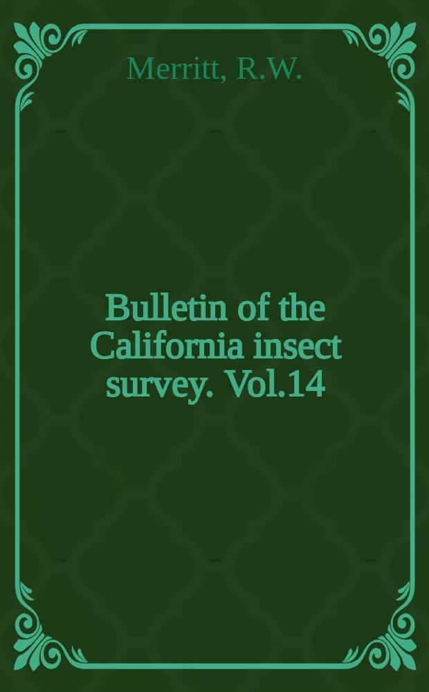 Bulletin of the California insect survey. Vol.14 : The Micropezidae of California ...