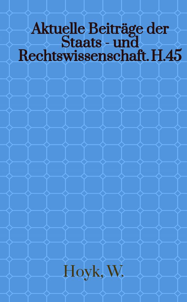 Aktuelle Beiträge der Staats - und Rechtswissenschaft. H.45 : Die ökonomischen Erfordernisse und Hauptaufgaben der Planung und Leitung der komplexen sozialistischen Rationalisierung der Stadt durch die Stadtverordnetenversammlung