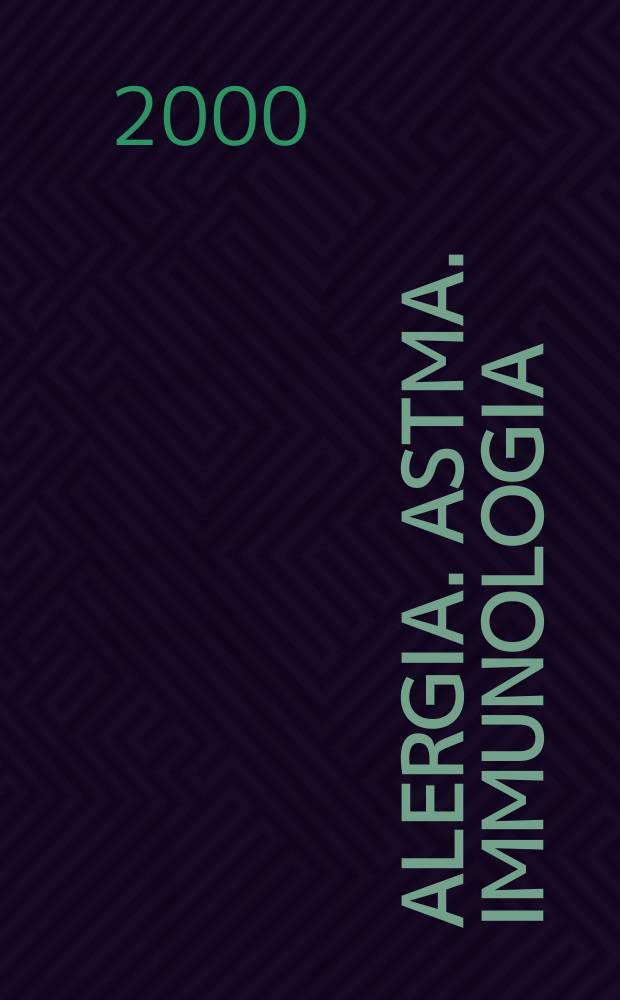 Alergia. Astma. Immunologia : Przegląd kliniczny Organ Pol. t-wa alergologicznego. T.5, №1
