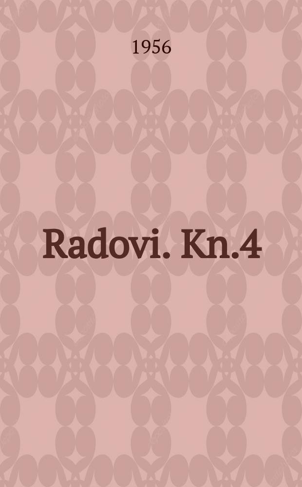 Radovi. Kn.4