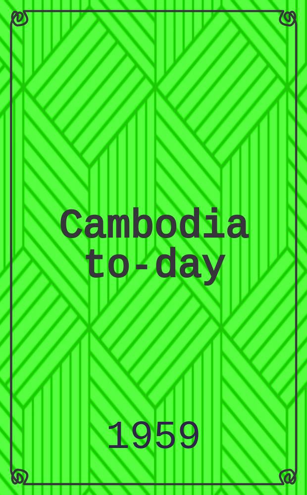 Cambodia to-day