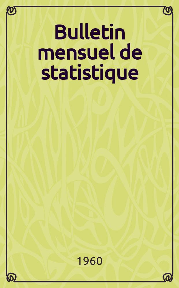 Bulletin mensuel de statistique