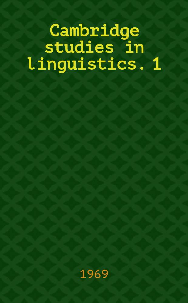 Cambridge studies in linguistics. 1 : Prosodic systems and intonation in English