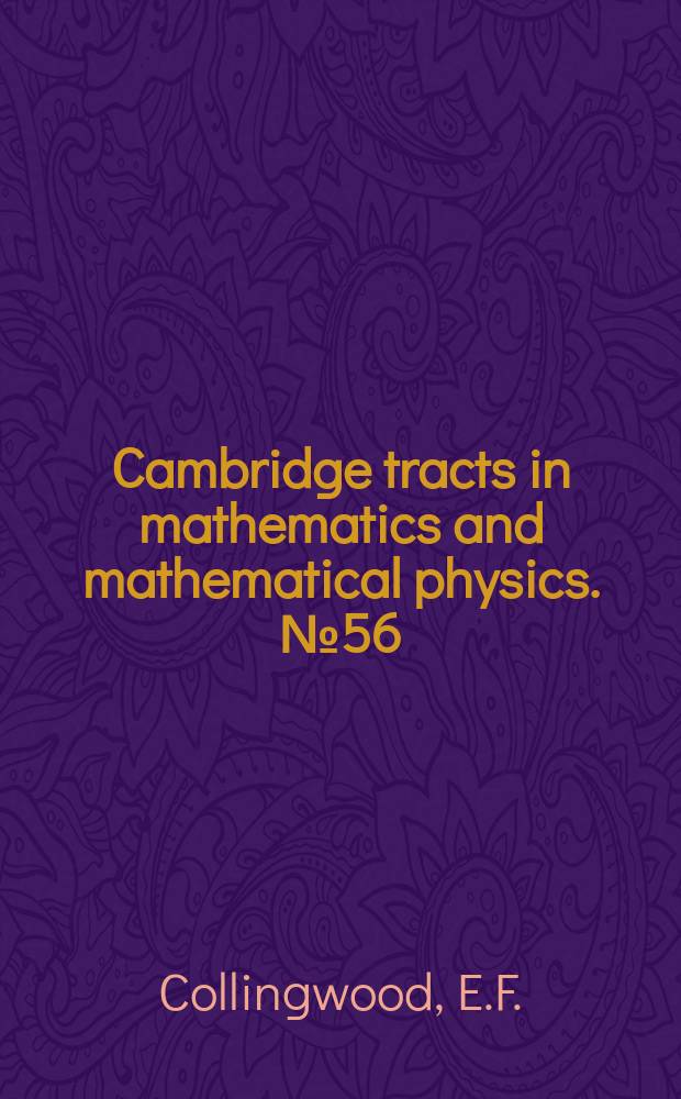 Cambridge tracts in mathematics and mathematical physics. №56 : The theory of cluster sets