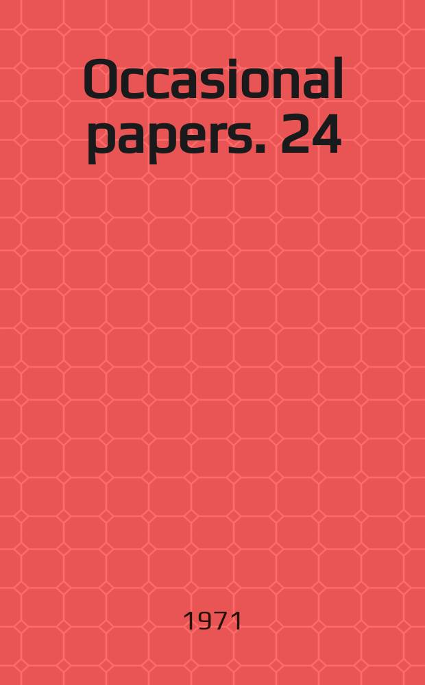 Occasional papers. 24 : International big business 1957 - 1967