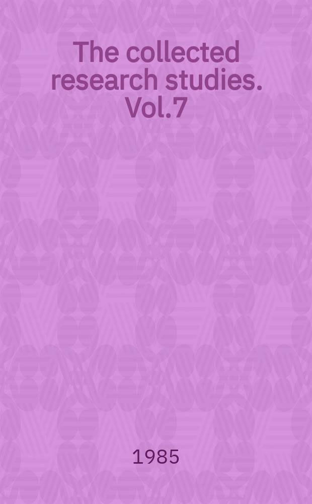 The collected research studies. Vol.7 : Competition policy ...