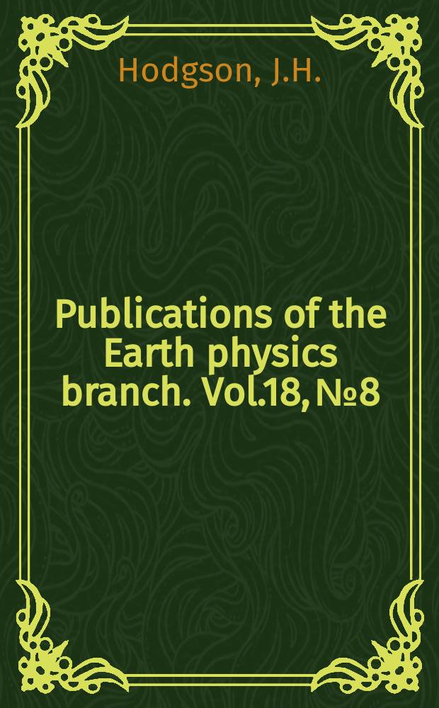 Publications of the Earth physics branch. Vol.18, №8 : Direction of faulting in the 6 reek earthquakes of August 9-13, 1953