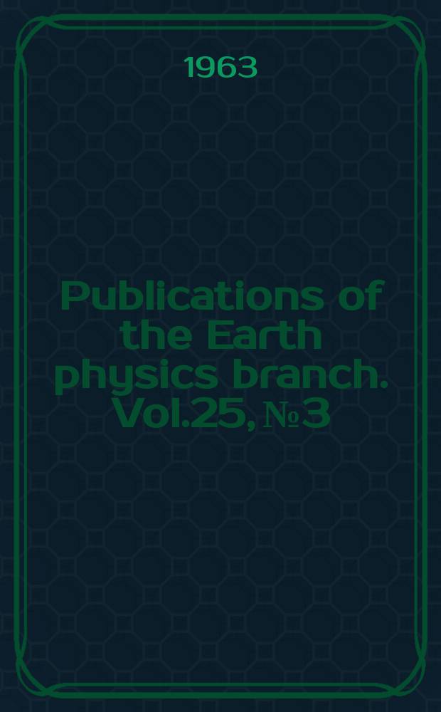 Publications of the Earth physics branch. Vol.25, №3 : Photographic registration of transits and reduction of observations on the Ottawa mirror transit telescope
