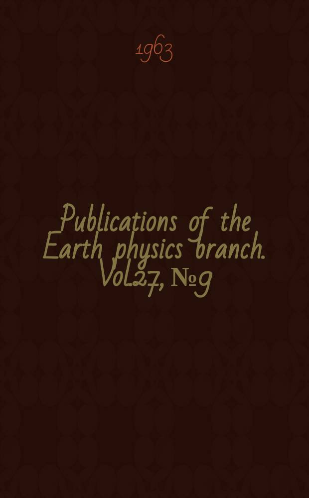 Publications of the Earth physics branch. Vol.27, №9 : The measurement of the magnetic properties of rock specimens