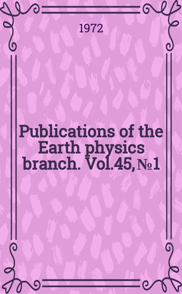 Publications of the Earth physics branch. Vol.45, №1 : Catalogue of paleomagnetic directions and poles