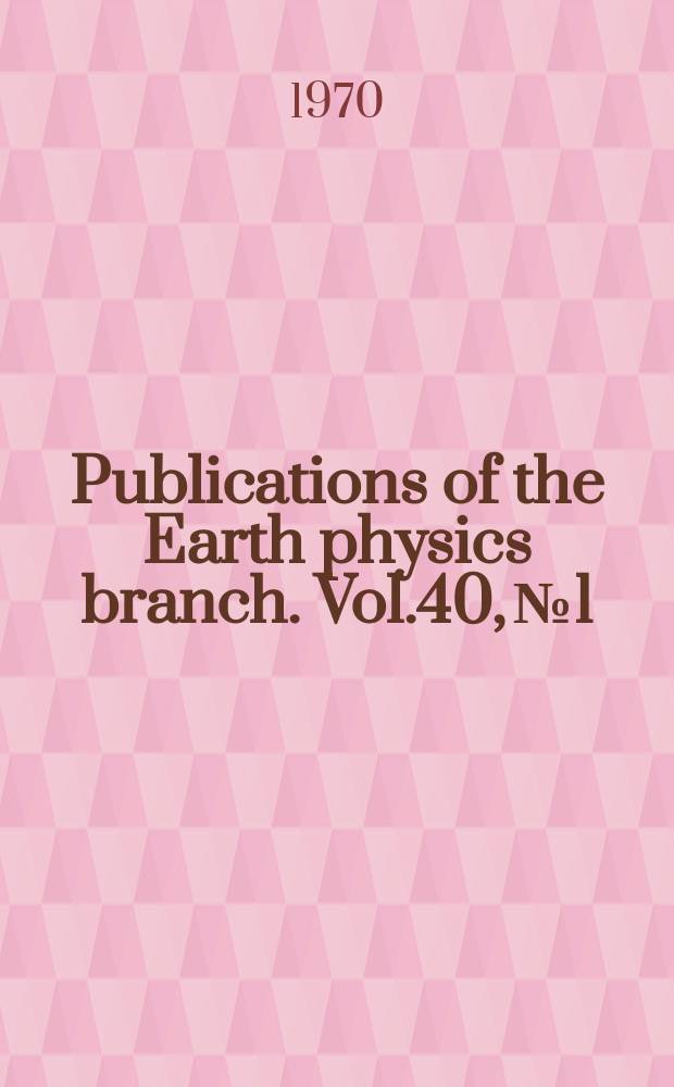 Publications of the Earth physics branch. Vol.40, №1 : A ferrite core fluxgate magnetometer