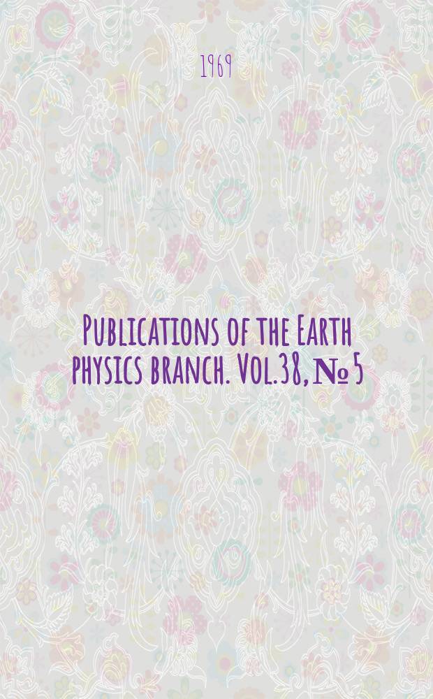 Publications of the Earth physics branch. Vol.38, №5 : Record of observations at Fort Churchill magnetic variometer station 1966
