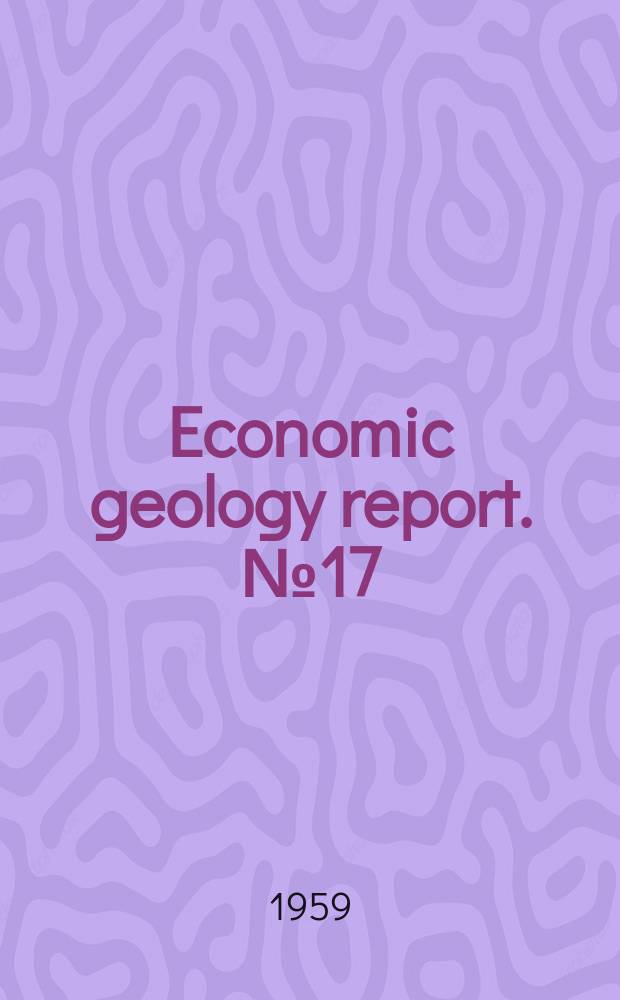 Economic geology report. №17 : Tungsten deposits of Canada