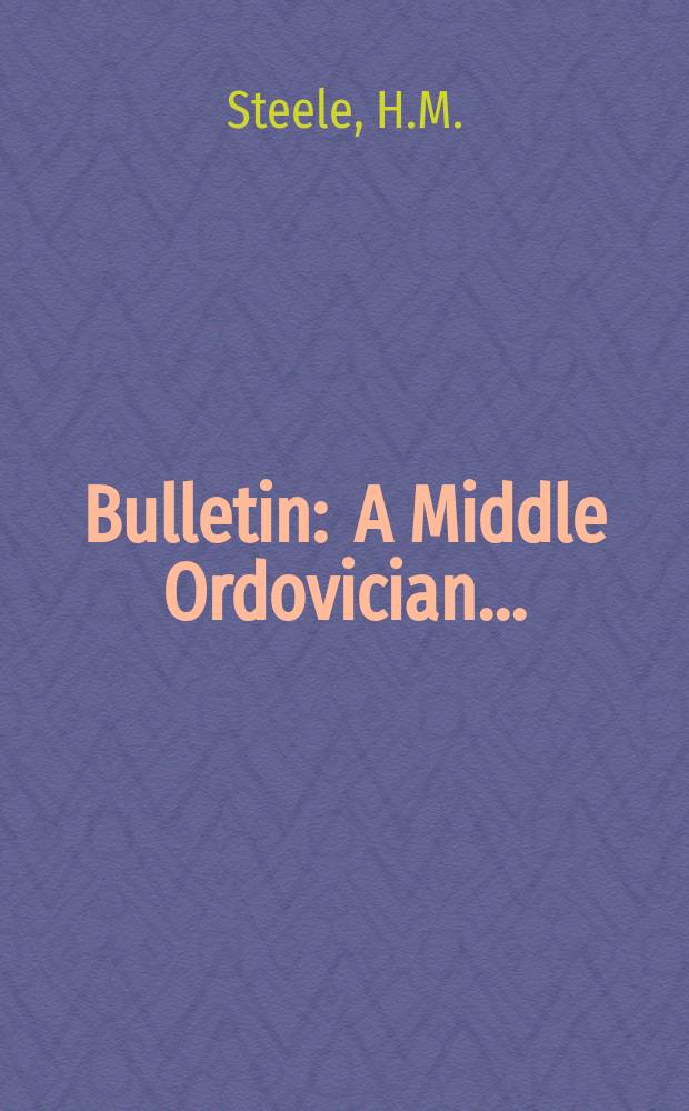 Bulletin : A Middle Ordovician ...