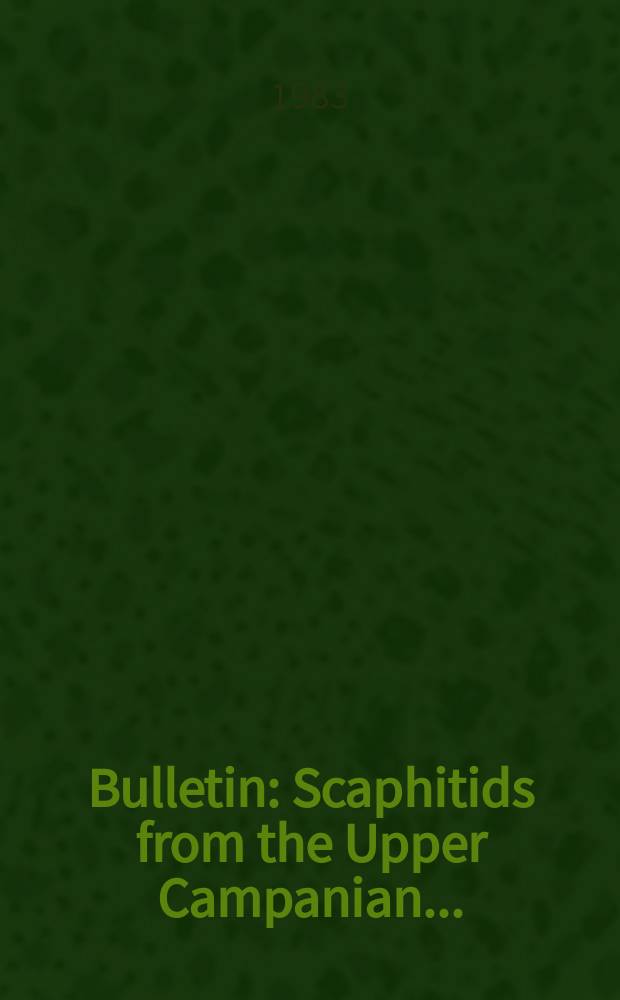 Bulletin : Scaphitids from the Upper Campanian ...