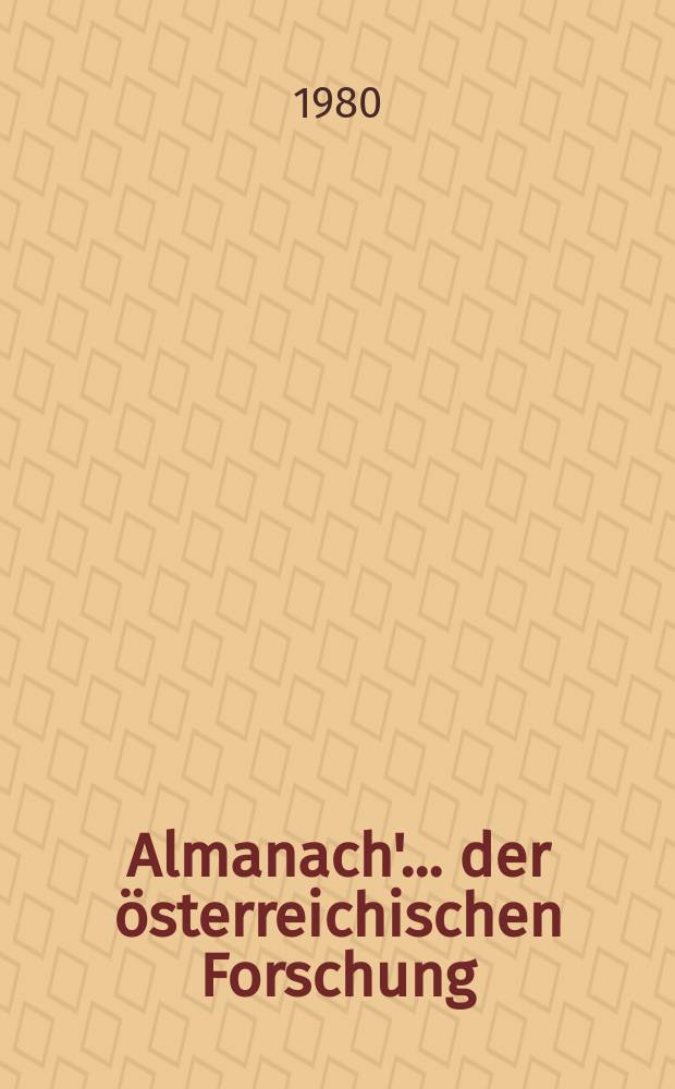Almanach'... der österreichischen Forschung : Medizin-technik, Minderheiten, Religion, Rohstoffe