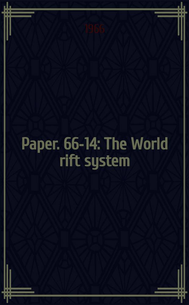 Paper. 66-14 : The World rift system