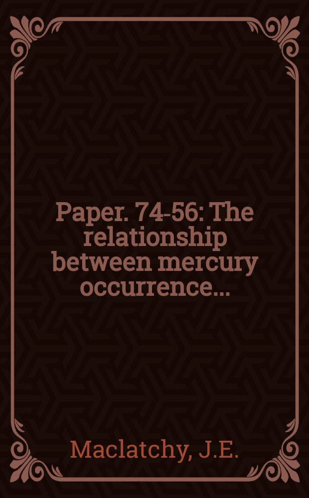 Paper. 74-56 : The relationship between mercury occurrence ...