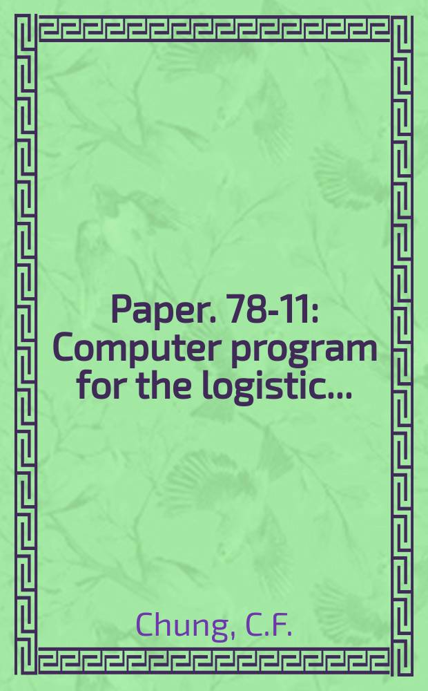 Paper. 78-11 : Computer program for the logistic ...