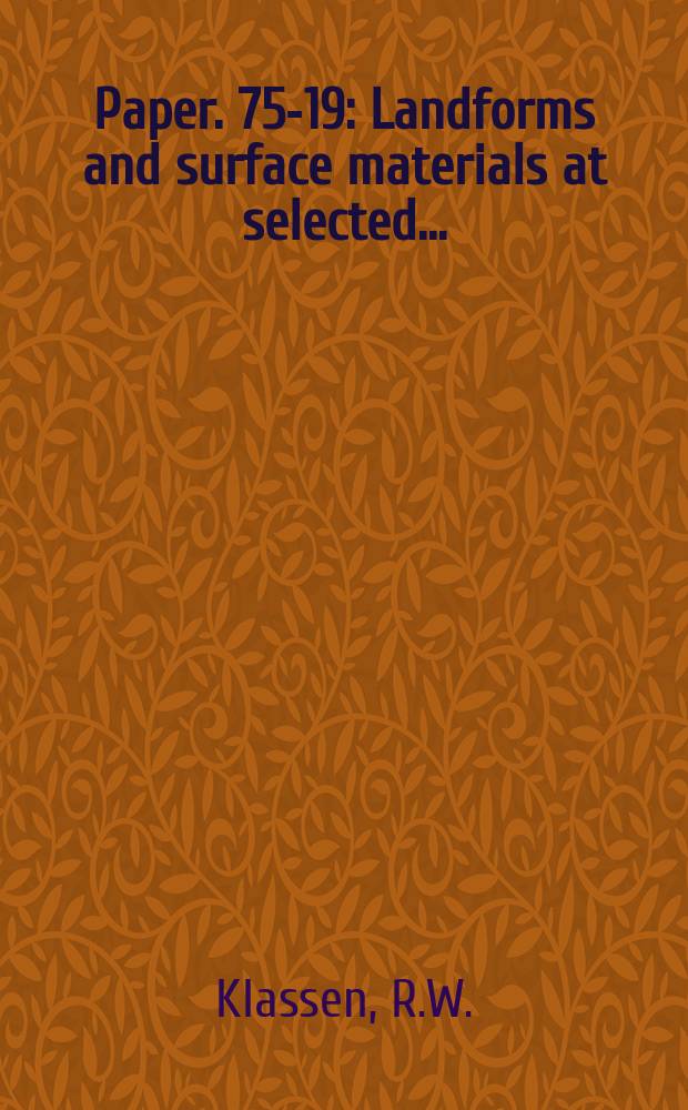 Paper. 75-19 : Landforms and surface materials at selected ...