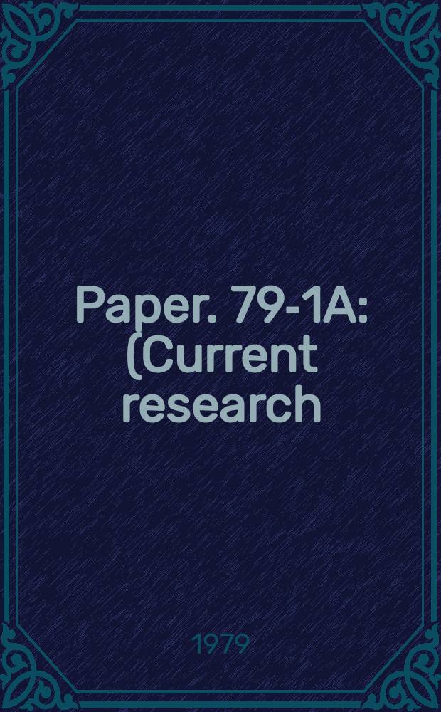 Paper. 79-1A : (Current research