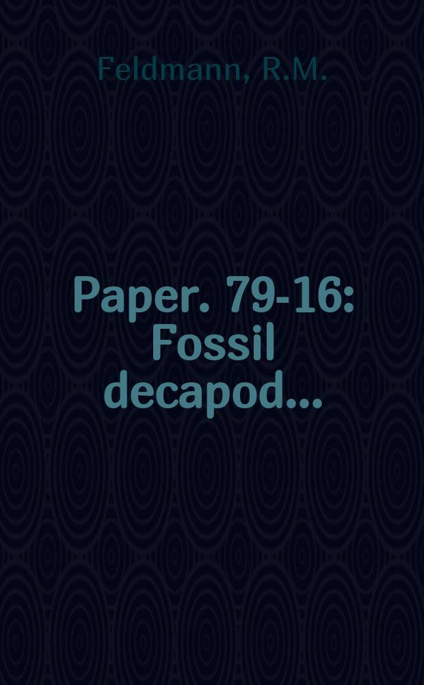 Paper. 79-16 : Fossil decapod ...