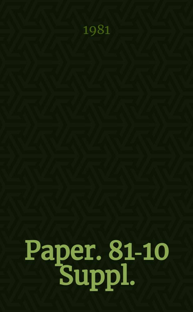 Paper. 81-10 Suppl. : Corrected copy, c.331-360