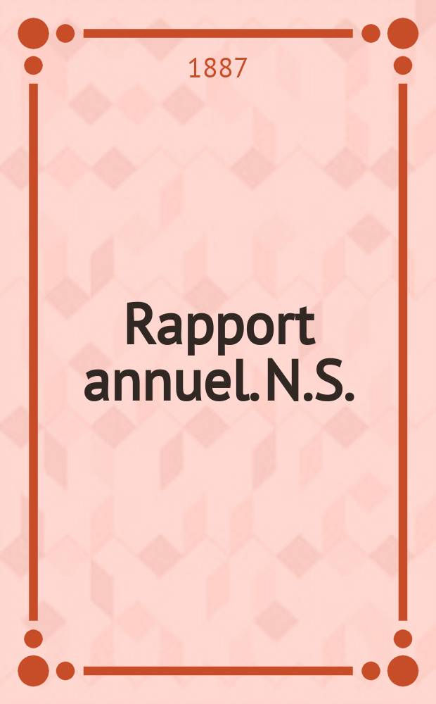 Rapport annuel. N.S.