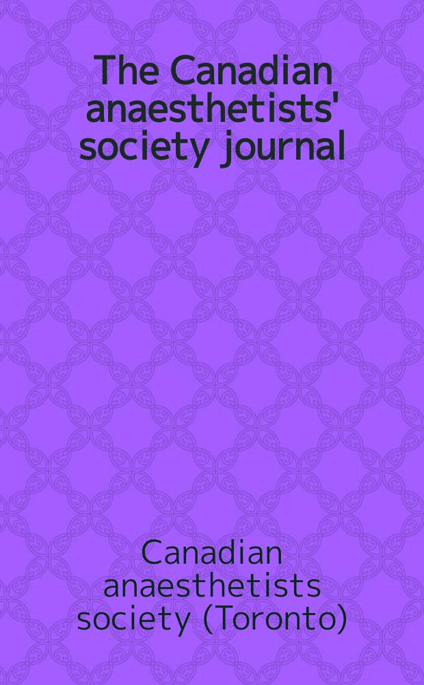 The Canadian anaesthetists' society journal