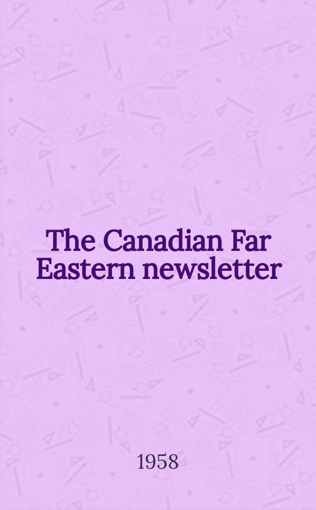 The Canadian Far Eastern newsletter