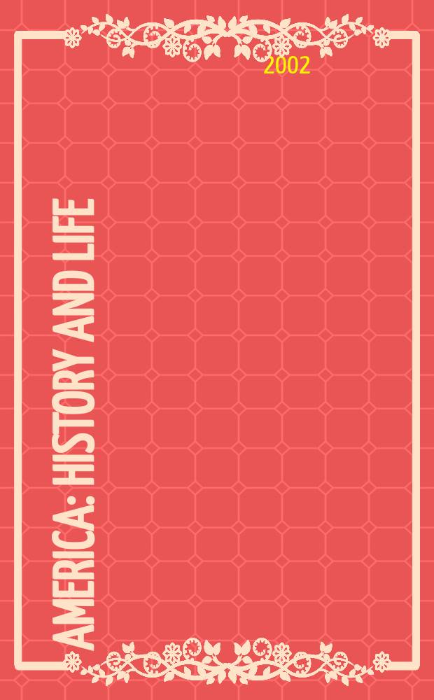 America: history and life : A guide to periodical literature. Vol.39, №1