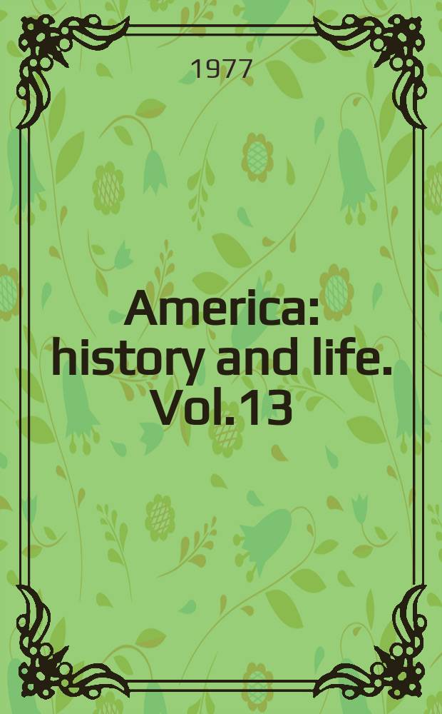 America: history and life. Vol.13 : 1976
