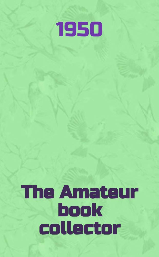 The Amateur book collector