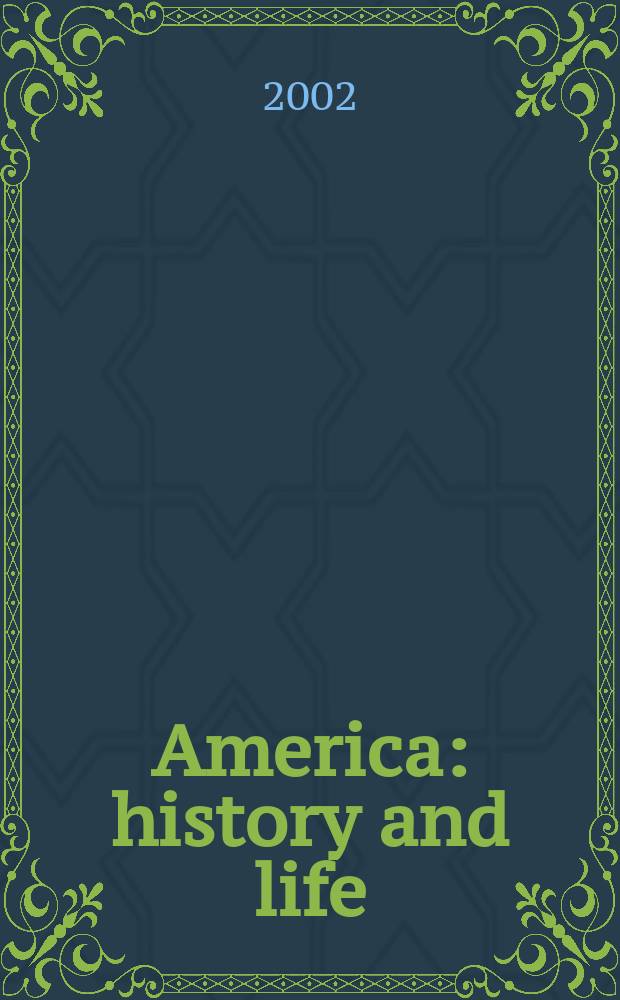 America: history and life : A guide to periodical literature. Vol.39, Annual Index