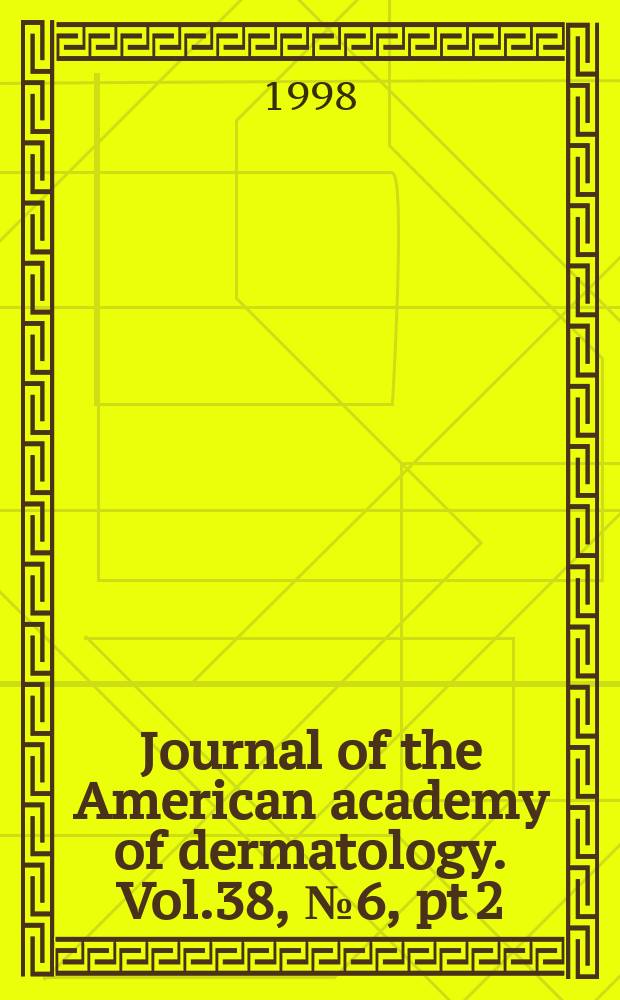 Journal of the American academy of dermatology. Vol.38, №6, pt 2 : Once-weekly fluconazole in the treatment of onychomycosis