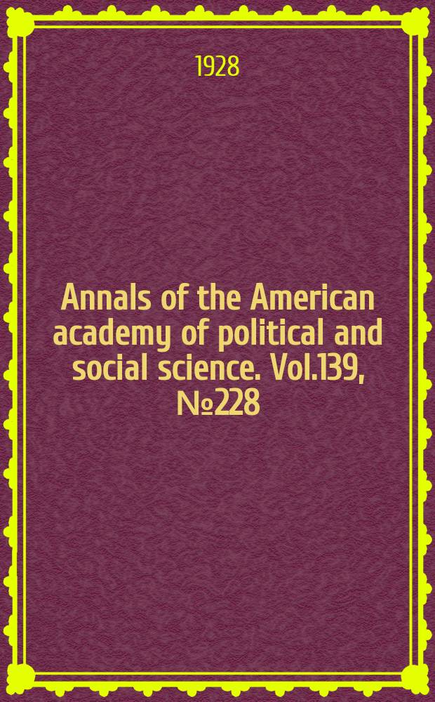Annals of the American academy of political and social science. Vol.139, №228 : Stabilization of commodity prices