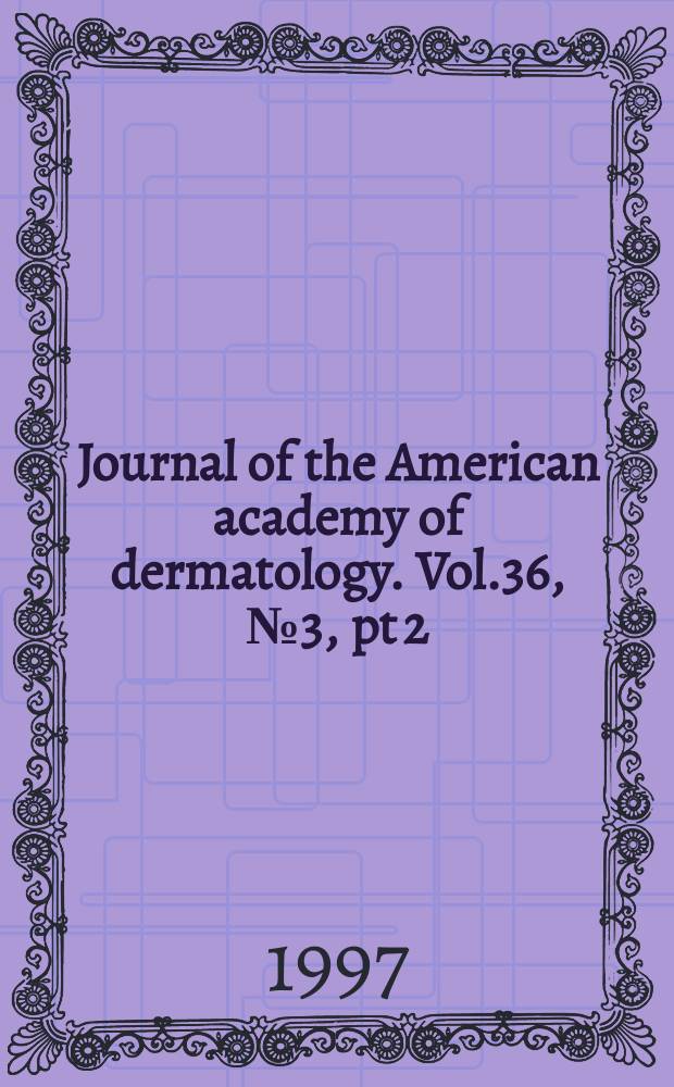 Journal of the American academy of dermatology. Vol.36, №3, pt 2 : Topical tretinoin