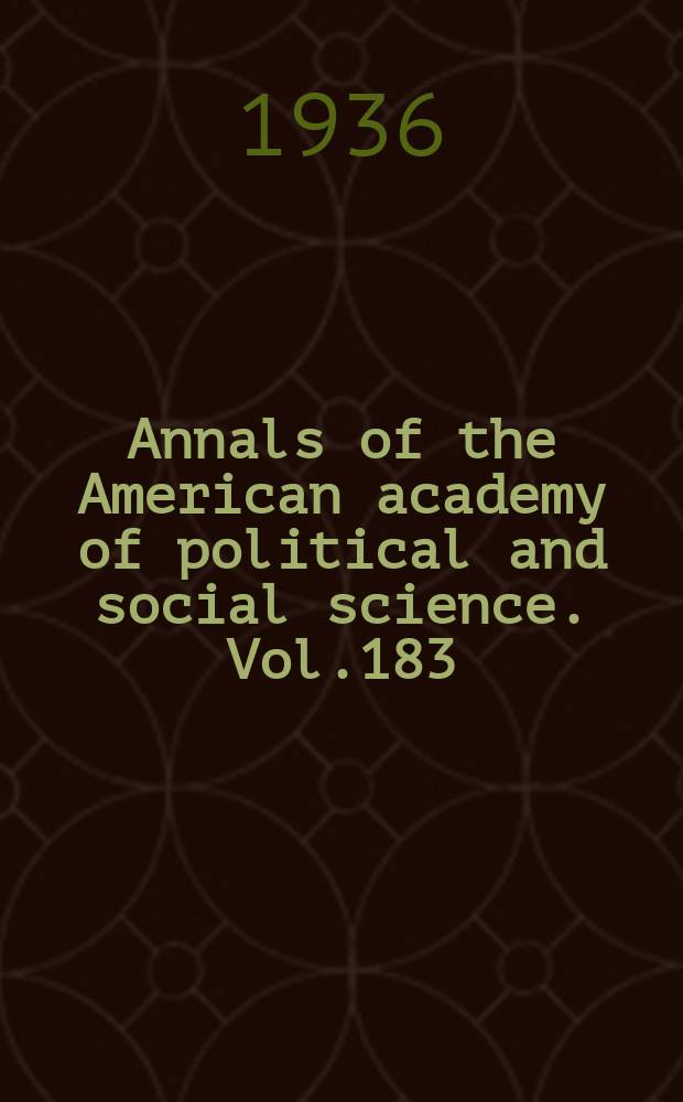Annals of the American academy of political and social science. Vol.183 : Government finance in the modern economy