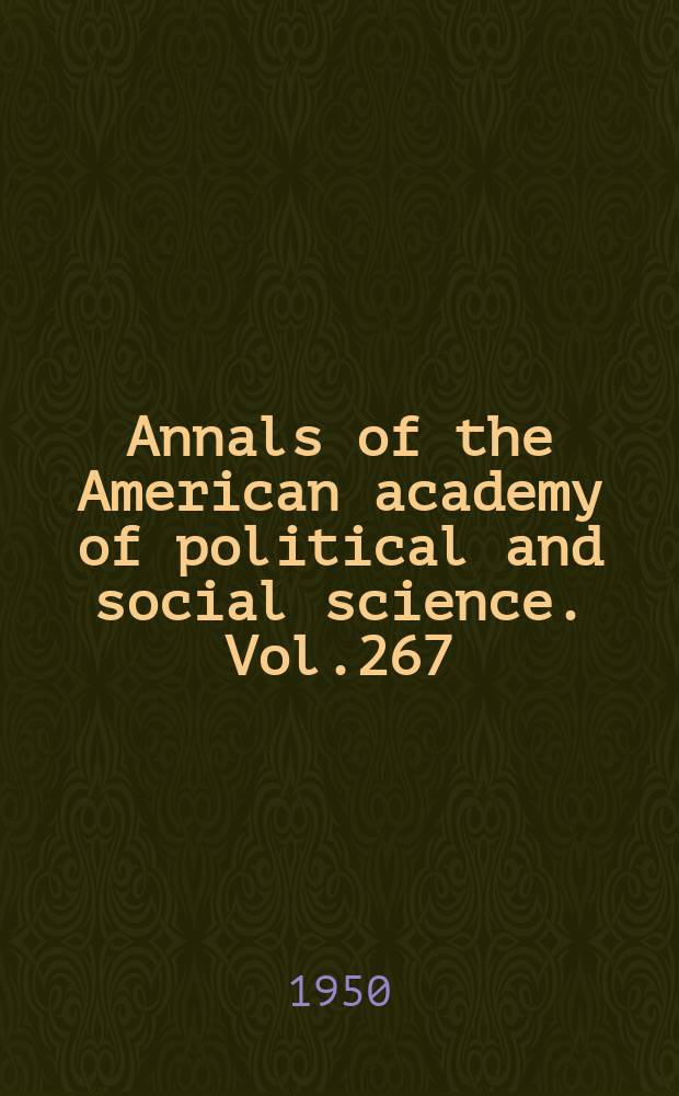 Annals of the American academy of political and social science. Vol.267 : Military government