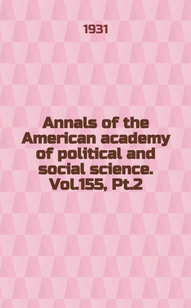 Annals of the American academy of political and social science. Vol.155, Pt.2 : Zoning in the United States