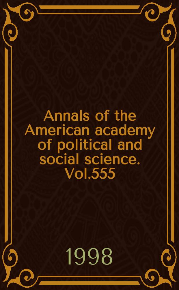 Annals of the American academy of political and social science. Vol.555 : Israel in transition