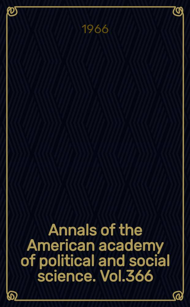 Annals of the American academy of political and social science. Vol.366 : American civilization