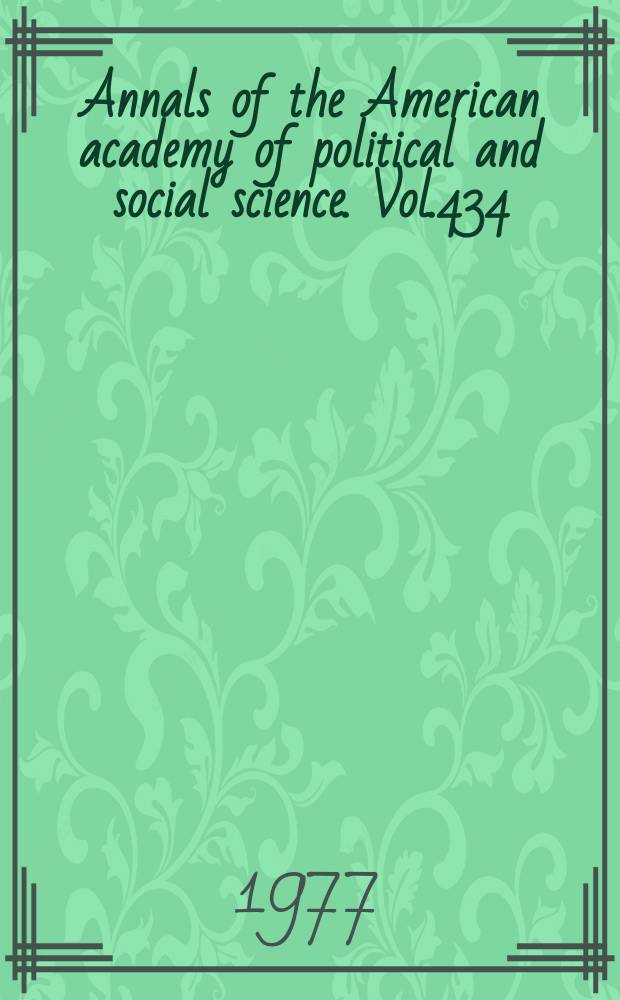 Annals of the American academy of political and social science. Vol.434 : Social theory and public policy