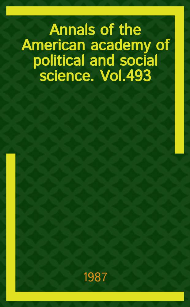 Annals of the American academy of political and social science. Vol.493 : The informal economy