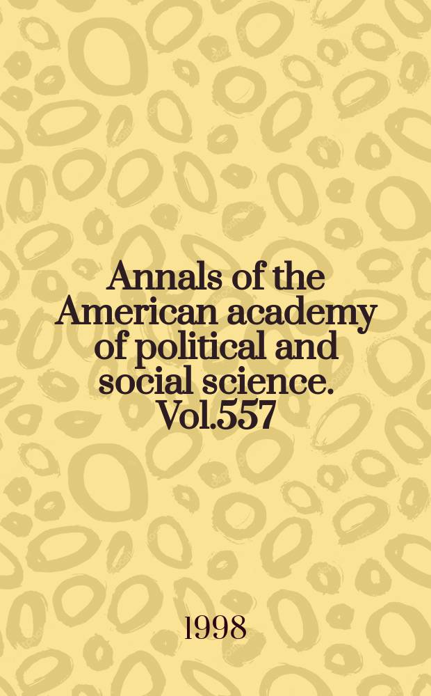 Annals of the American academy of political and social science. Vol.557 : Children and television