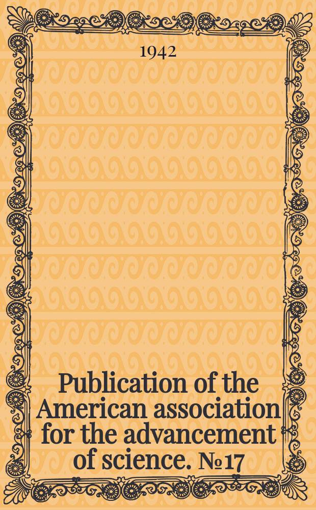 Publication of the American association for the advancement of science. №17 : Aerobiology