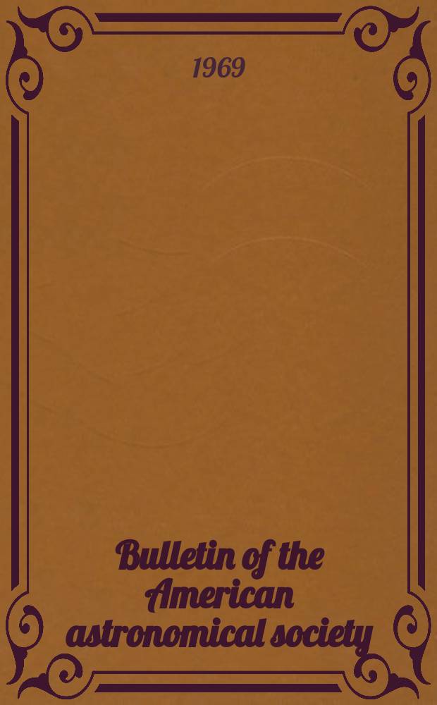 Bulletin of the American astronomical society