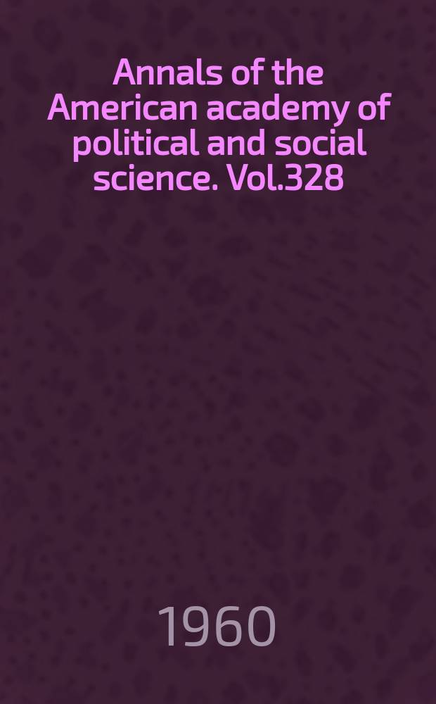 Annals of the American academy of political and social science. Vol.328 : Lagging justice