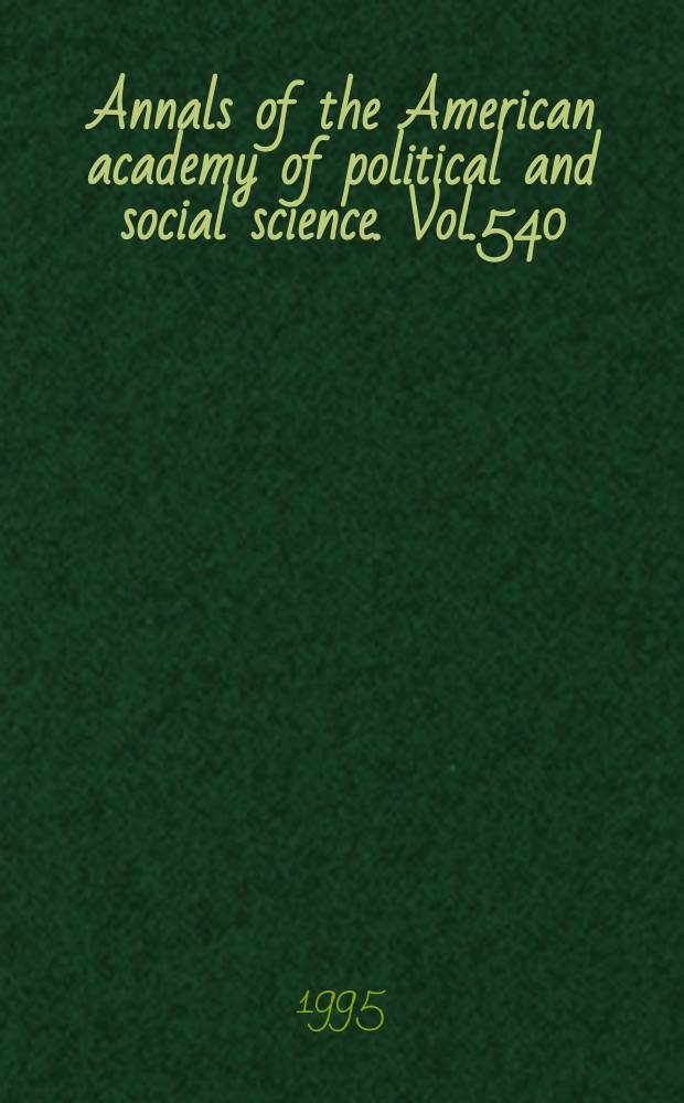 Annals of the American academy of political and social science. Vol.540 : Local governance around the world