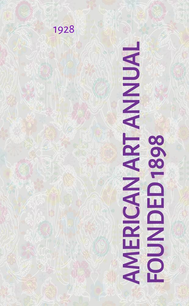 American art annual Founded 1898
